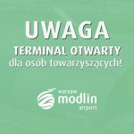 Nowe zasady dotyczące wejścia osób towarzyszących do Terminalu na Lotnisku Warszawa/Modlin